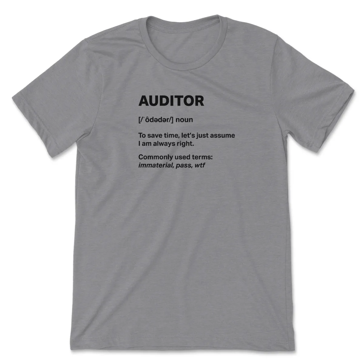 Auditor Tee