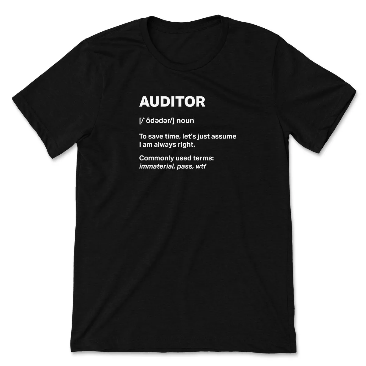 Auditor Tee