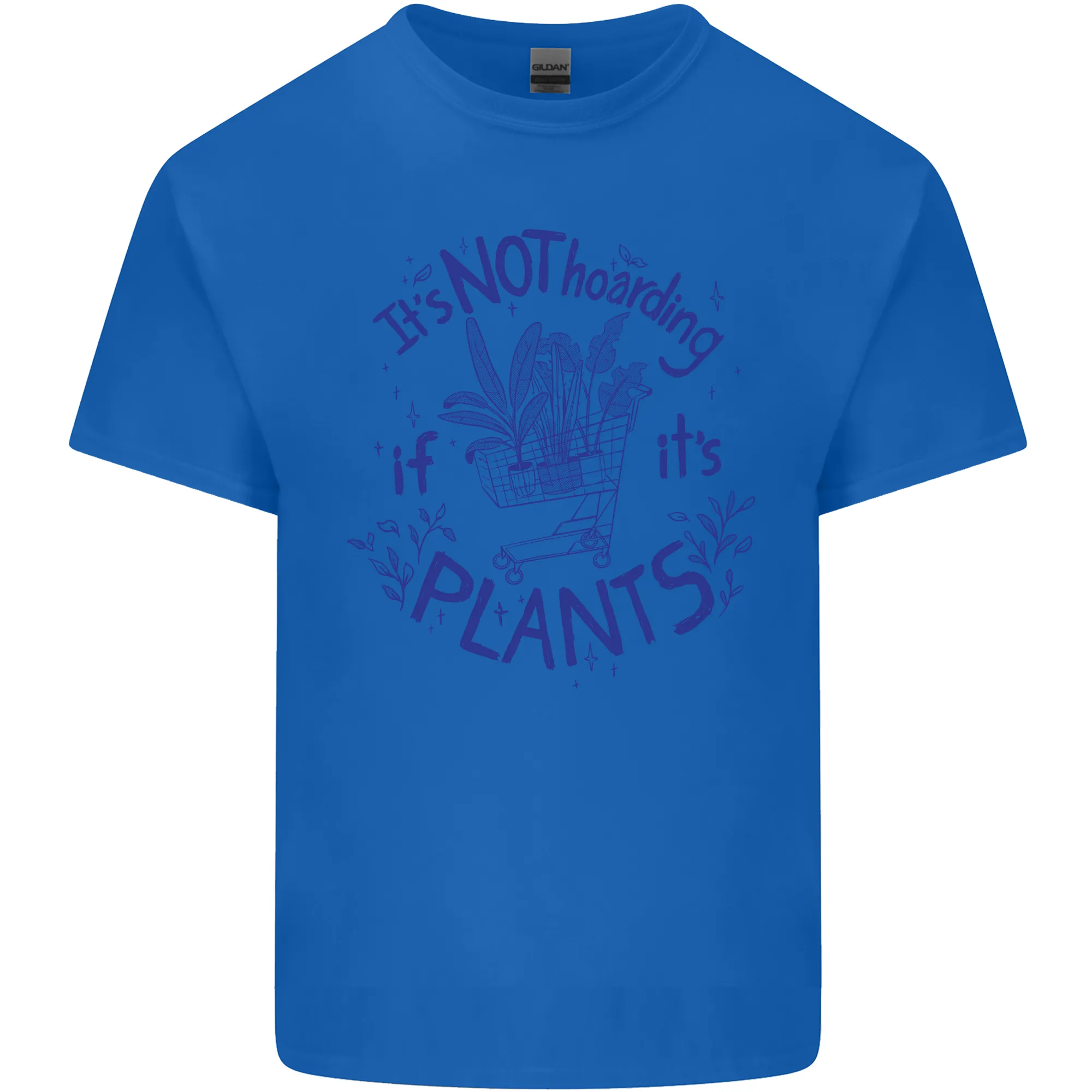 It's Not Hoarding if Its House Plants Funny Mens Light Cotton T-Shirt