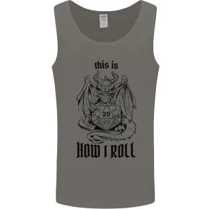 RPG This is How I Roll Role Play Dragon Dice Mens Vest Tank Top