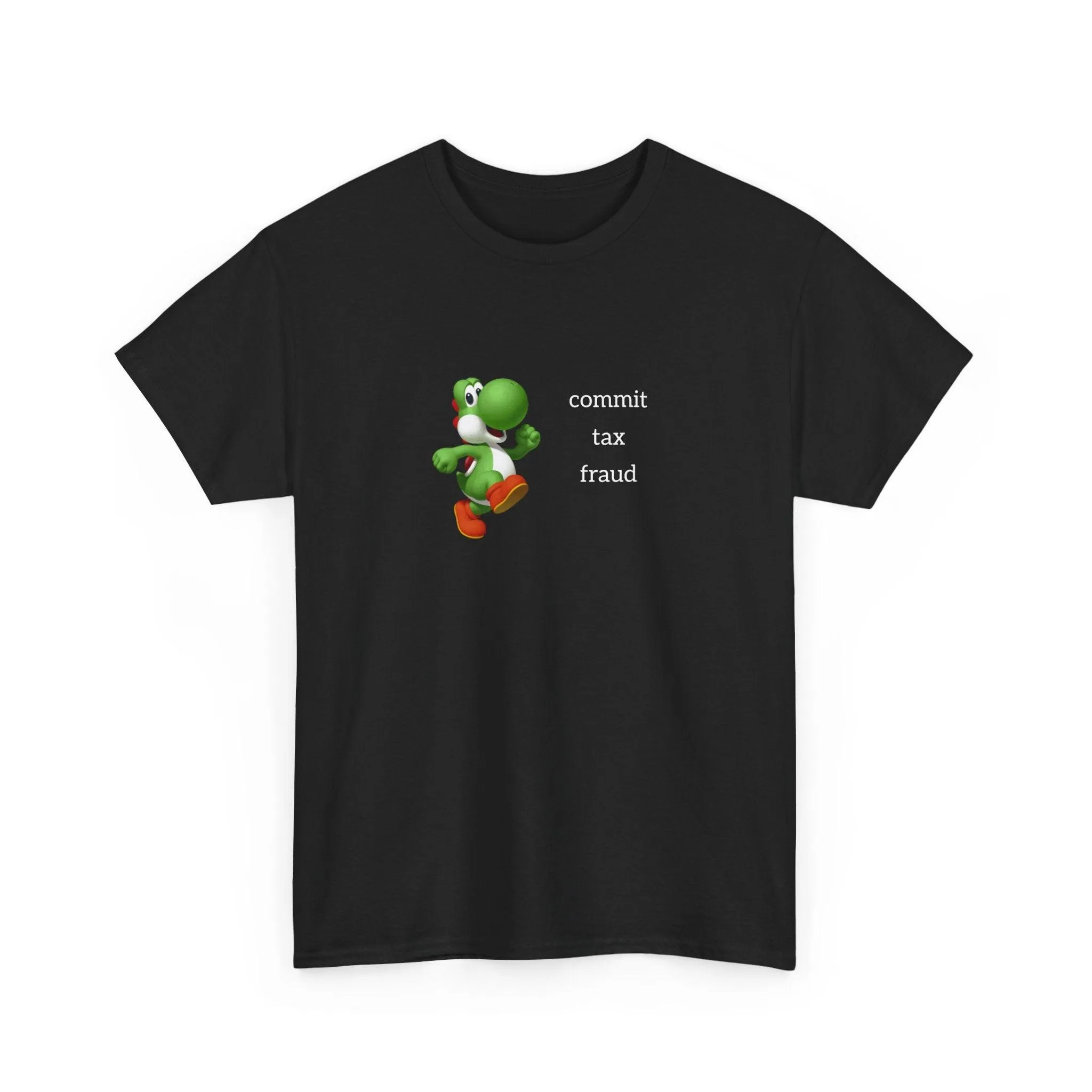YoshiCommits Tax Fraud shirt