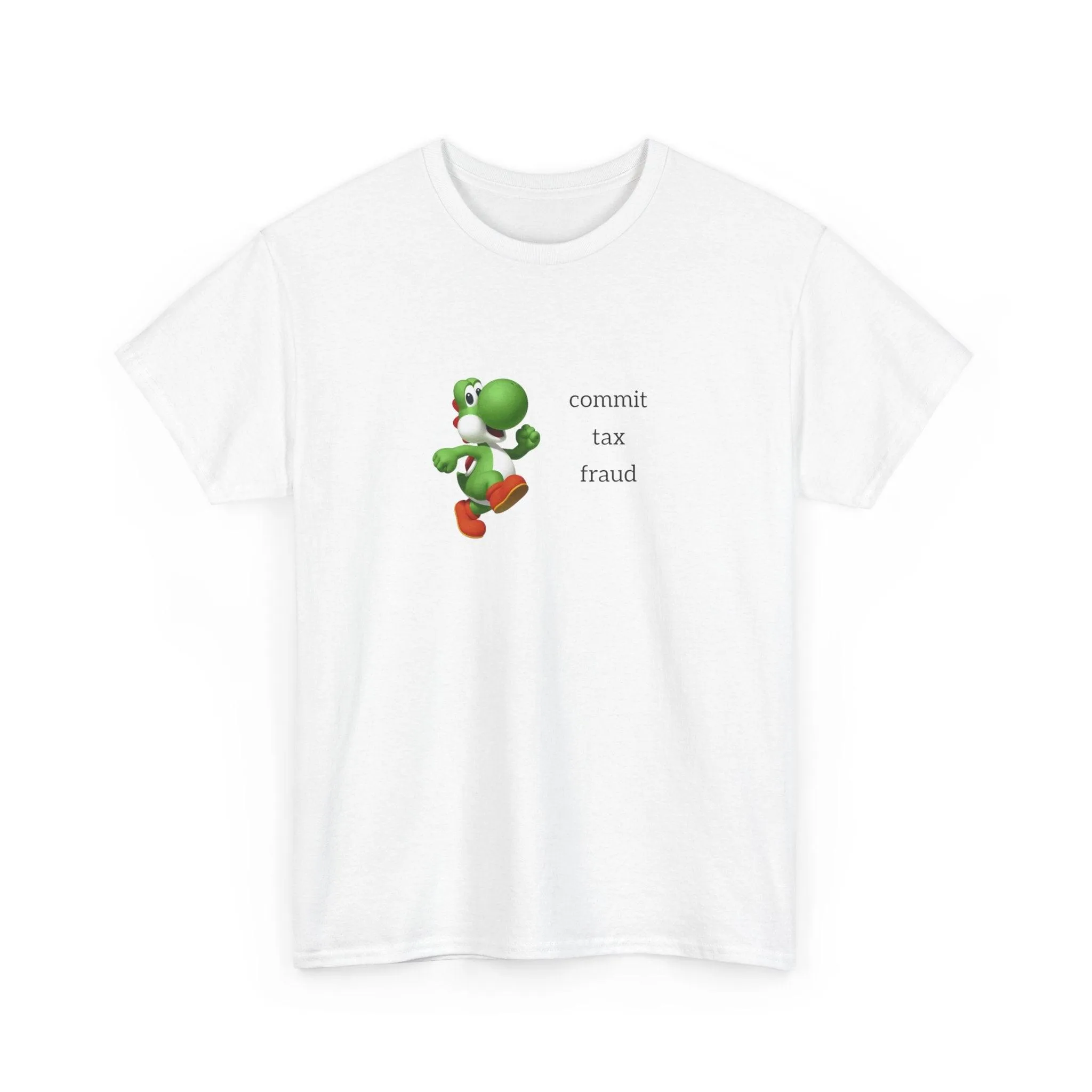 YoshiCommits Tax Fraud shirt